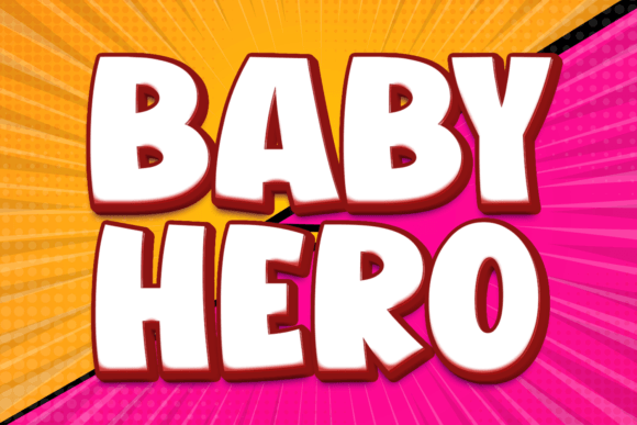 Baby Hero: Unlocking the Power of Bold Comic Typography in Modern Design