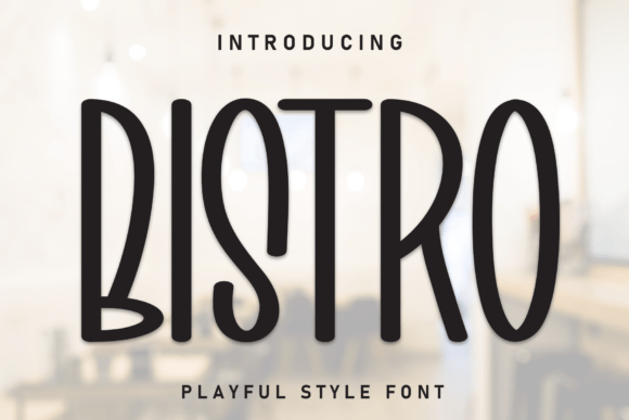 Bistro: A Strategic Approach to Whimsical Typography in Brand Design