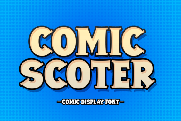 Comic Scoter: A Guide to Using This Playful Comic Font Effectively