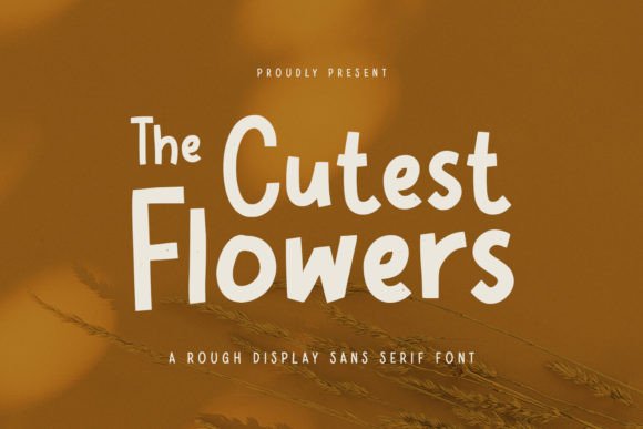 Cutest Flowers: A Modern Display Font for Elegant Branding