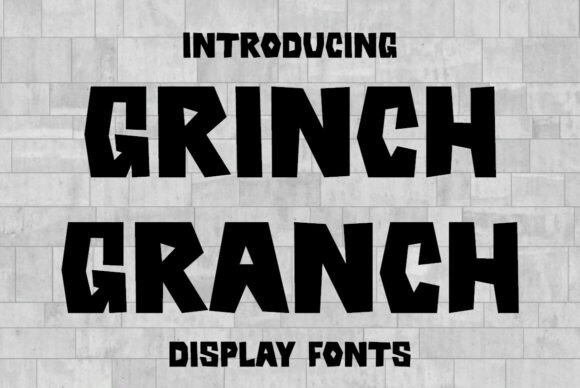 Grinch Granch: A Practical Evaluation of a Playful Display Font