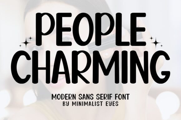 People Charming: A Practical Guide to Clarity and Modern Display Typography