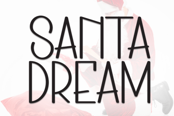 Santa Dream: A Festive Font for Holiday Designs