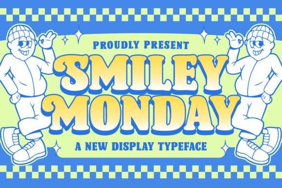 Smiley Monday: A Versatile Display Font for Modern Branding