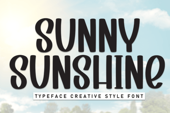 Sunny Sunshine: A Bold Typography Solution for Clear Communication