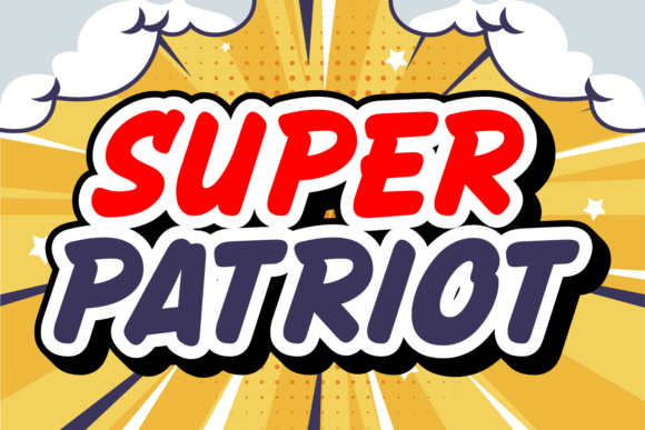 Super Patriot: The Ultimate Comic Display Font for Bold Brands