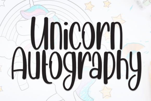 Unicorn Autography: A Strategic Guide to Whimsical Typography